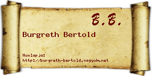 Burgreth Bertold névjegykártya